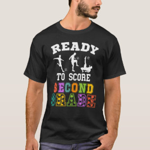 Back to School Soccer Ready to Score Second Grade T-Shirt