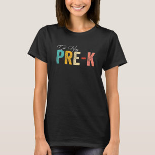 Back To School Students Teacher Oh Hey Pre K T-Shirt