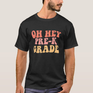 Back To School Students Teacher Oh Hey Pre K Women T-Shirt