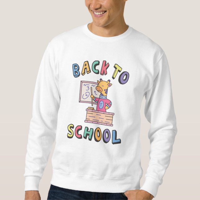 Back to school sweatshirt (Front)