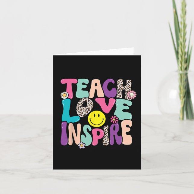 Back To School Teach Love Inspire Retro Teachers W Card (Front)