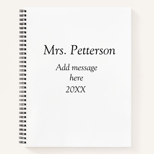 Back to school teacher appreciation add year class notebook (Front)