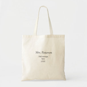 Back to school teacher appreciation add year class tote bag