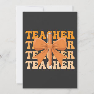  Back to School Teacher appreciation Bow Coquette  Invitation