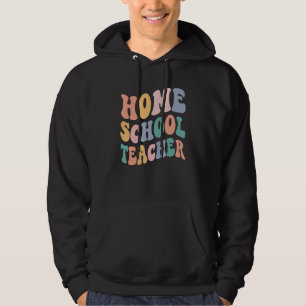 Back To School Teacher Groovy Retro Homeschool Te Hoodie