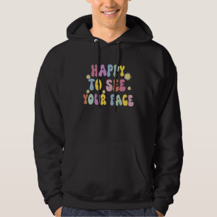 Back to School Teacher Happy To See Your Face 1st Hoodie