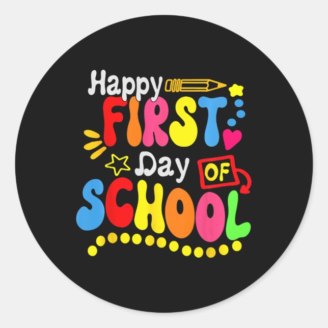 Back To School Teacher Student Happy First Day Of  Classic Round Sticker (Front)