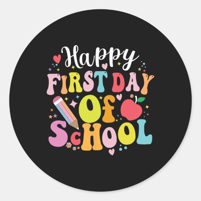 Back To School Teacher Student Happy First Day Of  Classic Round Sticker (Front)