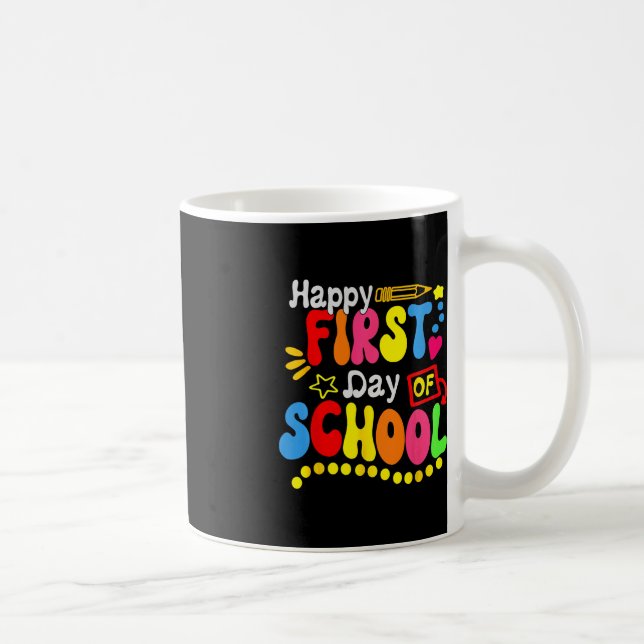 Back To School Teacher Student Happy First Day Of  Coffee Mug (Right)
