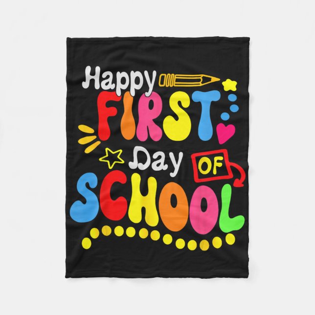 Back To School Teacher Student Happy First Day Of  Fleece Blanket (Front)