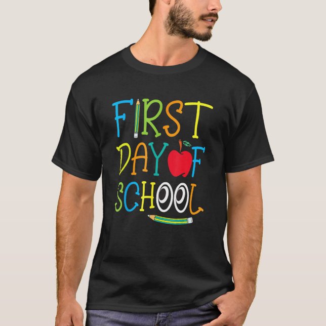 Back To School Teacher Student Happy First Day Of  T-Shirt (Front)