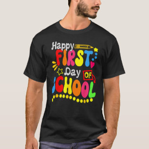 Back To School Teacher Student Happy First Day Of T-Shirt