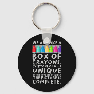 Back To School Teacher We Are Like A Box Of Crayon Keychain
