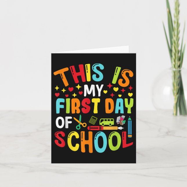Back To School Teachers Kids Student First Day Of  Card (Front)
