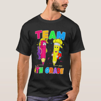 Back To School Team 4Th Grade Teacher Student Funn T-Shirt