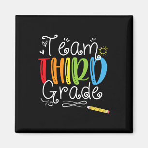 Back To School Team Third Grade 3rd Teacher Studen Magnet