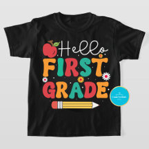 Back to School Tee | Hello First Grade T-Shirt