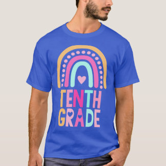 Back To School tenth Grade Rainbow Kids Women Men T-Shirt