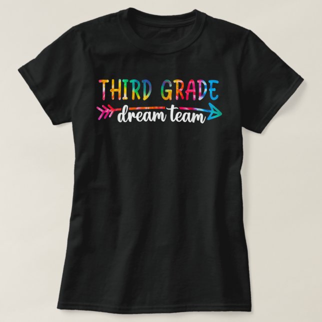 Back To School Third Grade Dream Team Students Tea T-Shirt (Design Front)