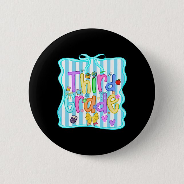 Back To School Third Grade Girls Bow 3rd Grade Tea 2 Inch Round Button (Front)