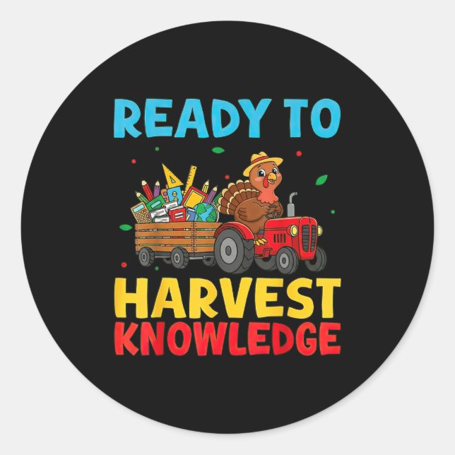 Back To School Turkey Farming Tractor Farmer Kids  Classic Round Sticker (Front)