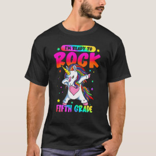 Back To School Unicorn Dapping I'm Ready To Rock F T-Shirt