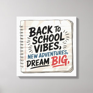 Back to School Vibes – Classroom Wall Print