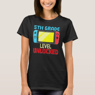 Back To School Video Gamer 5th Grade Level Unlocke T-Shirt