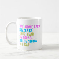 Back To School Welcome Back Rizzlers Sigma No Cap