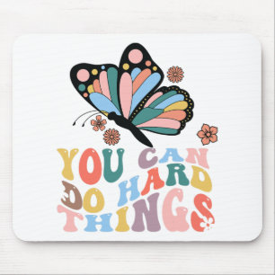 Back To School You Can Do Hard Things Mouse Pad