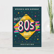 Back to the 80s Birthday Party