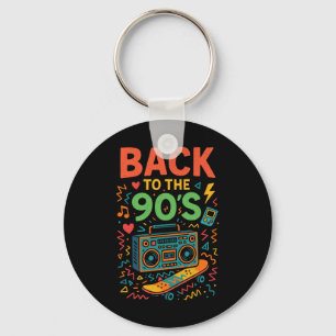 Back To The 90's - 90s Retro Vintage Old School Keychain