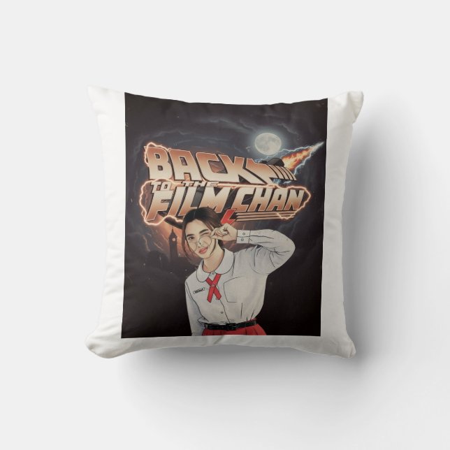BACK TO THE FILM-CHAN THROW PILLOW (Front)