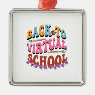 Back To Virtual School Metal Ornament