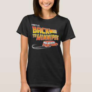 Back To Winnipeg  T-Shirt
