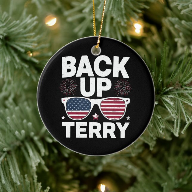 Back Up Terry Funny 4th of July Patriotic Firework Ceramic Ornament (Tree)