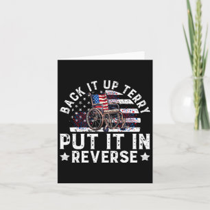 Back Up Terry Put It In Reverse Firework Funny Jul Card