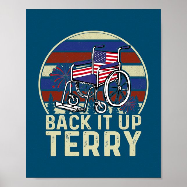 Back Up Terry Put It In Reverse Firework Funny Poster (Front)