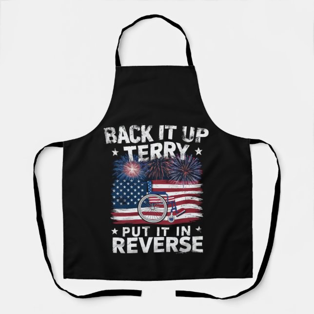 Back Up Terry Put It In Reverse Fireworks Funny Apron (Front)