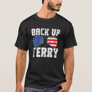 Back Up Terry USA Flag 4Th Of July Vintage Sunglas T-Shirt