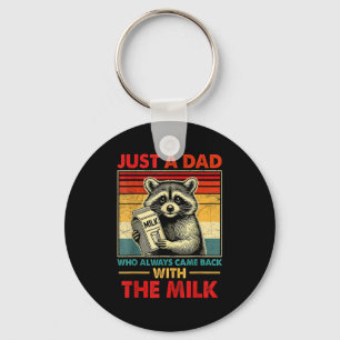 Back With The Milk Fathers Day  Keychain