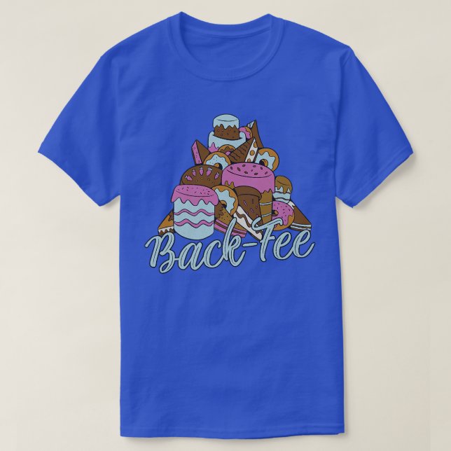 Backfee am magical, gift idea for baking fans  T-Shirt (Design Front)