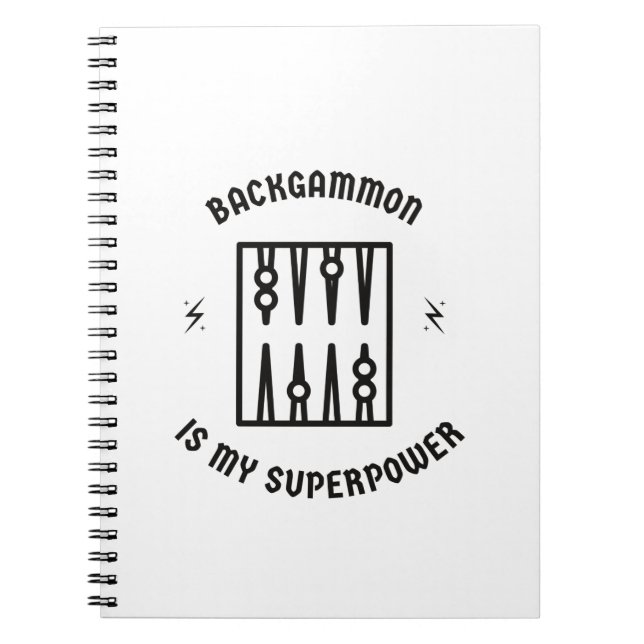 Backgammon is my superpower notebook (Front)