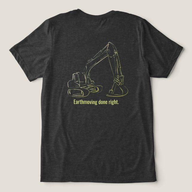 Backhoe T Shirt Heavy Equipment Operator (Design Back)