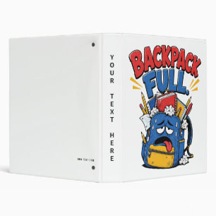 Backpack Full Funny Back to School Student Cartoon Binder