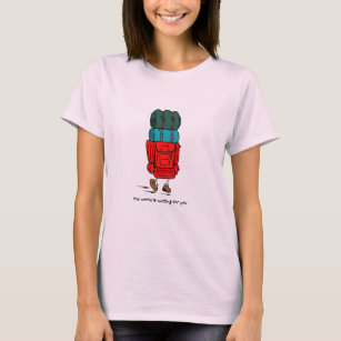 Backpacker Backpack The World is Waiting for You T-Shirt
