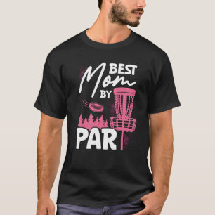 Backprint Best Mom By Par Ultimate Frisbee T-Shirt