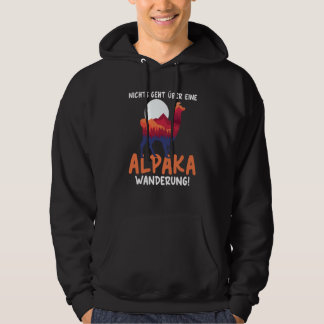 Backprint Nothing beats an alpaca hike Hoodie