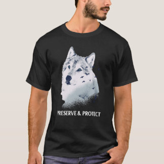 Backprint Preserve and Protect wolves and wolf pac T-Shirt