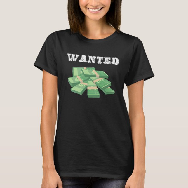 Backprint Wanted Money T-Shirt (Front)